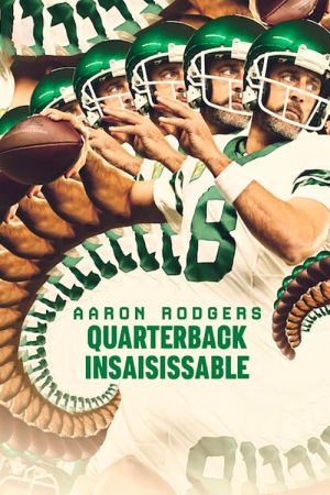 Aaron Rodgers, quarterback insaisissable streaming