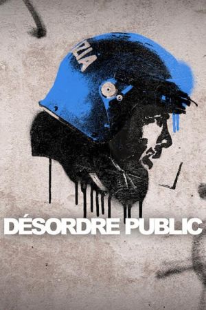 Désordre public streaming