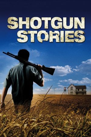 Shotgun Stories streaming