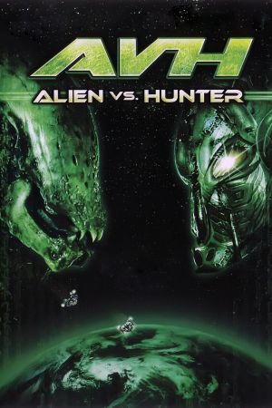 Alien vs. Hunter streaming