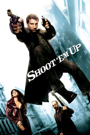 Shoot 'Em Up : Que la partie commence streaming