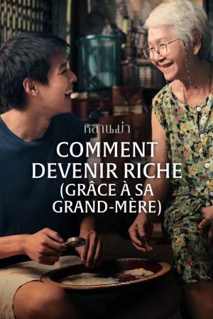 Comment devenir riche (grâce à sa grand-mère) streaming