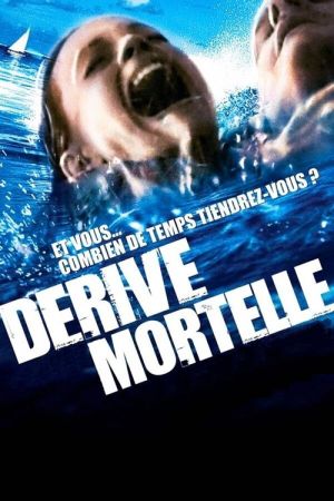 Dérive Mortelle streaming