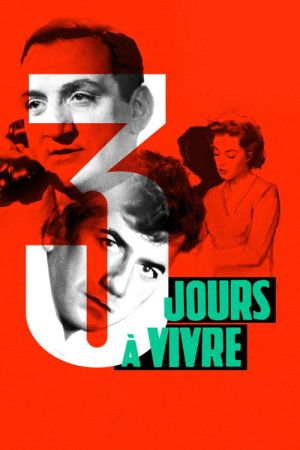 Trois jours à vivre streaming