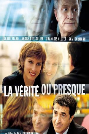 La Vérité ou presque streaming