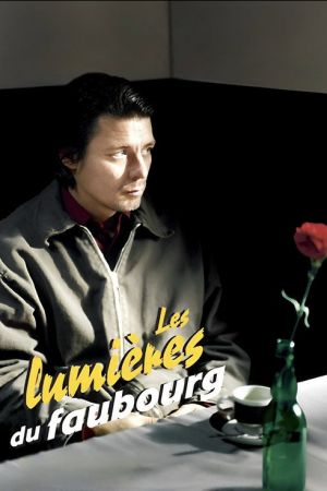 Les lumières du faubourg streaming