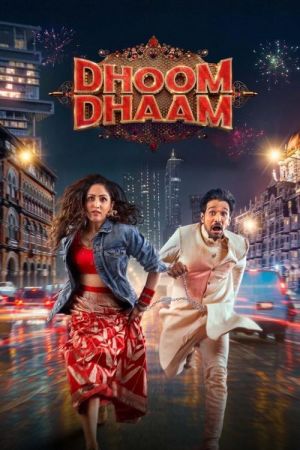 Dhoom Dhaam streaming