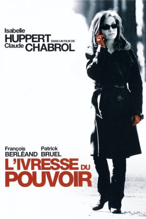 L'Ivresse du pouvoir streaming
