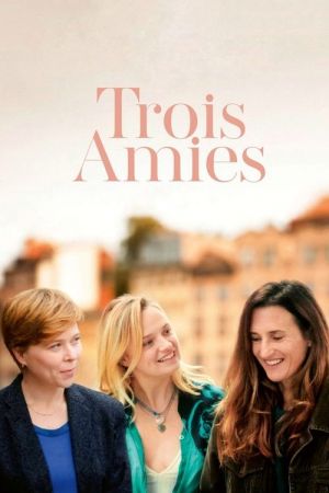 Trois amies streaming