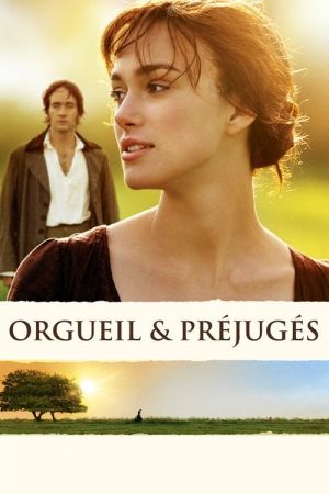 Orgueil et Préjugés streaming