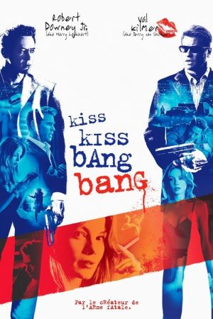 Kiss Kiss Bang Bang streaming