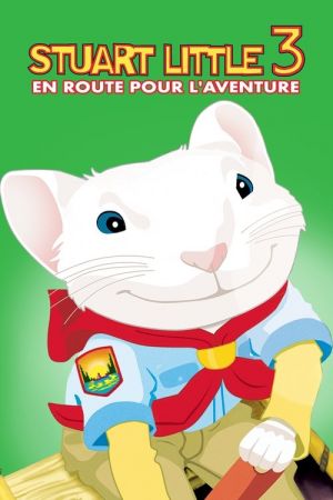 Stuart Little 3 : En route pour l'aventure streaming