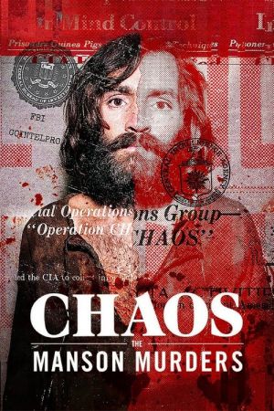 Chaos : Les meurtres de la famille Manson streaming