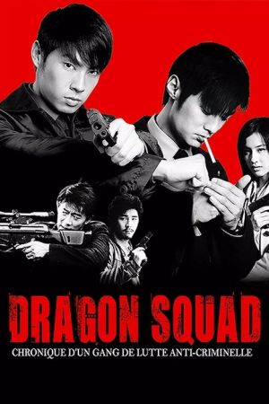 Dragon Squad streaming
