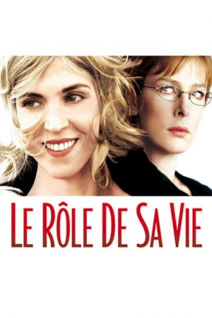 Le Rôle de sa vie streaming