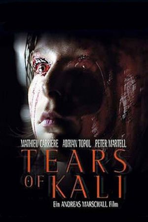Tears of Kali streaming