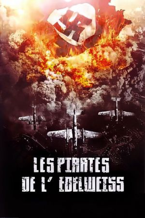 Les Pirates de l'Edelweiss streaming