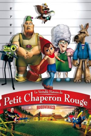 La Véritable Histoire du Petit Chaperon rouge streaming