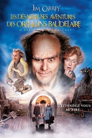 Les Désastreuses Aventures des orphelins Baudelaire streaming