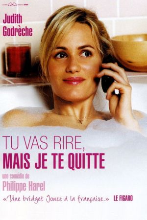 Tu vas rire, mais je te quitte streaming