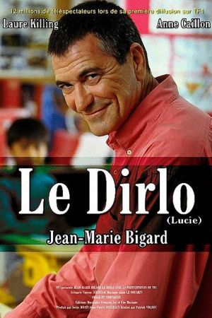 Le Dirlo: Lucie streaming