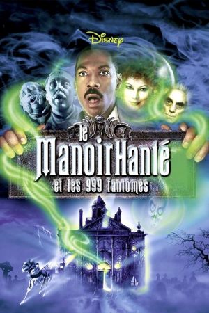 Le Manoir hanté et les 999 Fantômes streaming