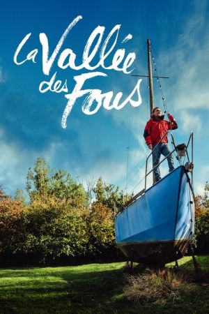 La vallée des fous streaming