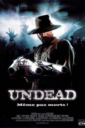 Undead - Même pas morts ! streaming