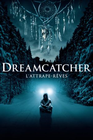 Dreamcatcher : l'attrape-rêves streaming