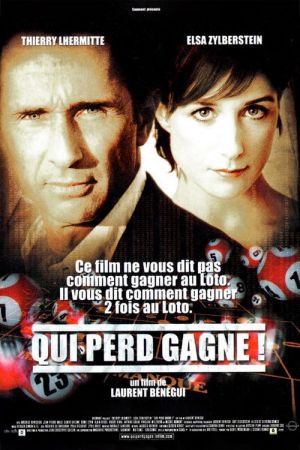 Qui perd gagne! streaming