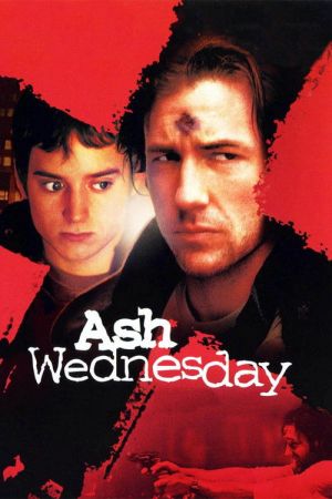 Ash Wednesday : Le Mercredi des cendres streaming