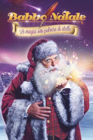 Père Noël: La magie de la poussière d'étoiles streaming