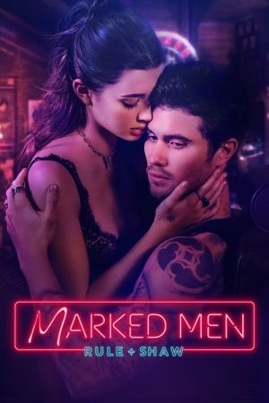 Marked Men: Rule + Shaw streaming