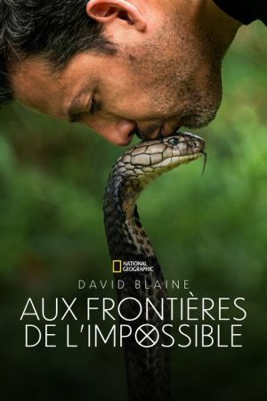 David Blaine : Aux frontières de l'impossible streaming