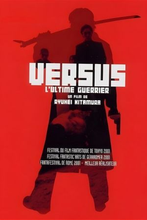 Versus, l'ultime guerrier streaming