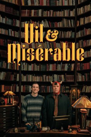 Vil & Misérable streaming