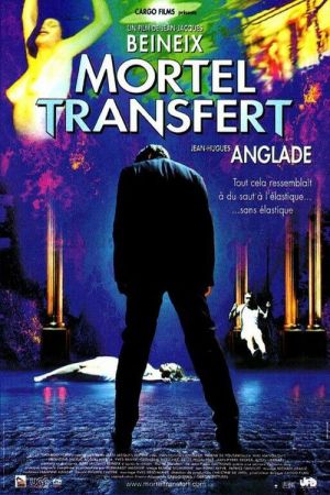 Mortel transfert streaming