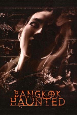 Bangkok Haunted streaming