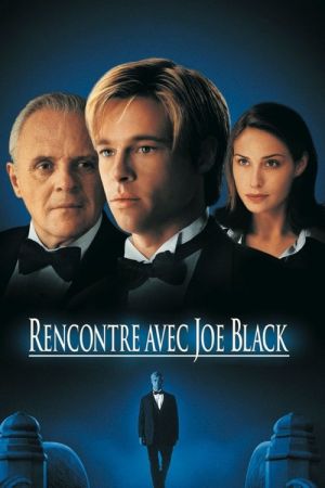 Rencontre avec Joe Black streaming