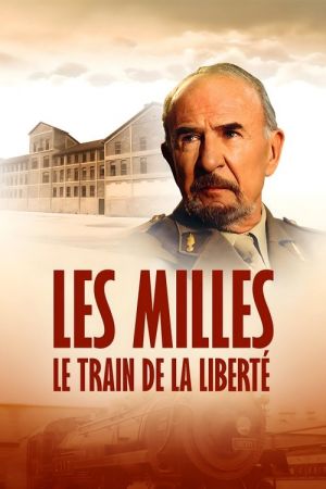 Les Milles, le train de la liberté streaming