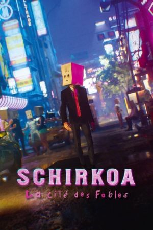 Schirkoa : la cité des fables streaming