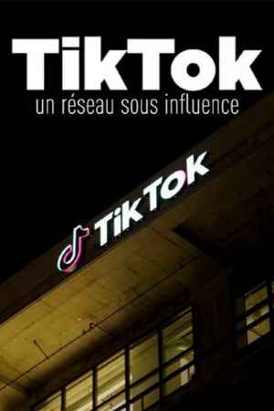 TikTok, un réseau sous influence streaming