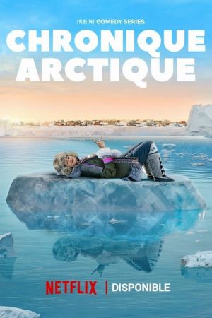 Chronique Arctique streaming