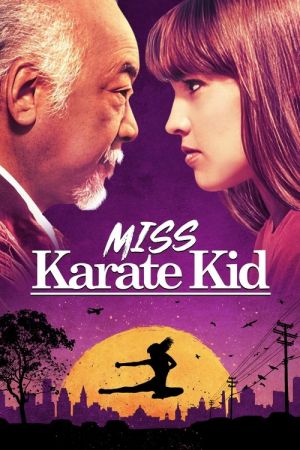Miss Karaté Kid streaming