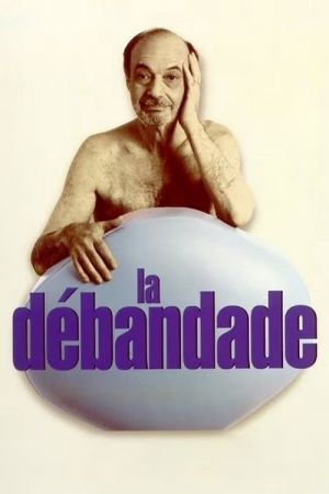 La Débandade streaming