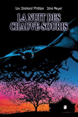 La nuit des chauves-souris streaming