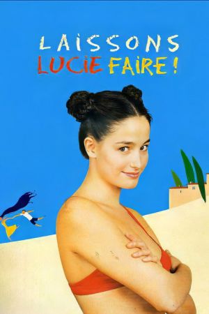 Laissons Lucie faire ! streaming