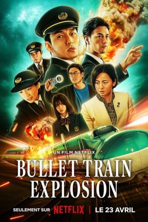 Bullet Train Explosion streaming
