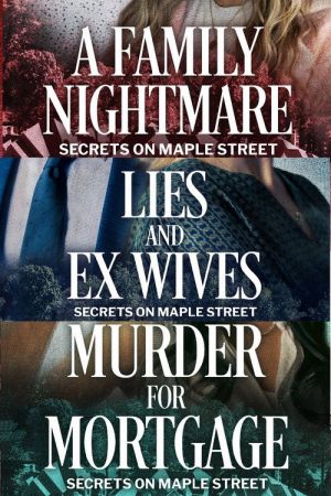 Les secrets de Maple Street: On ne choisit pas sa famille streaming