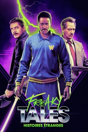 Freaky Tales streaming